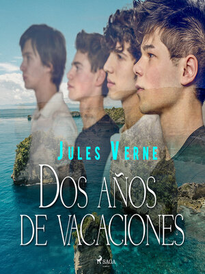 cover image of Dos años de vacaciones